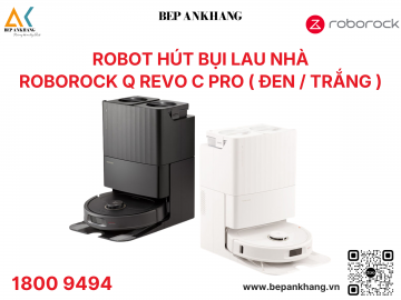 Robot Hút Bụi Lau Nhà Roborock Q revo C Pro ( Đen / Trắng )